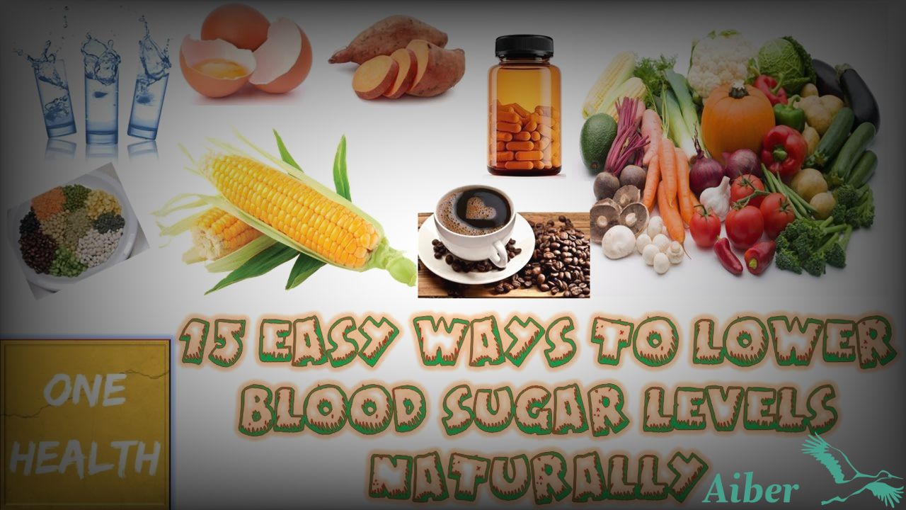 15 easy ways to naturally lower blood sugar levels ã?GuÃa ...
