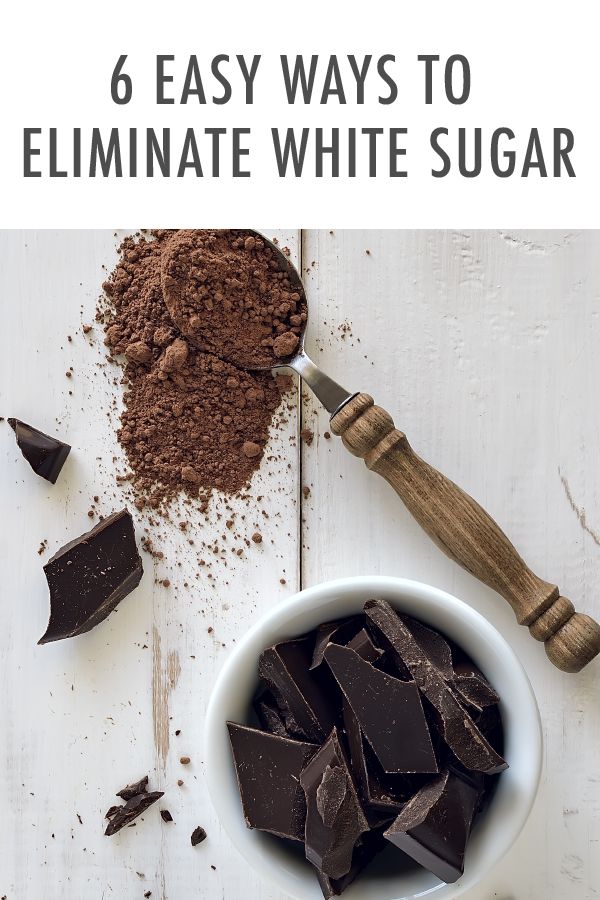 6 Easy Ways to Eliminate White Sugar (And Why You Should ...